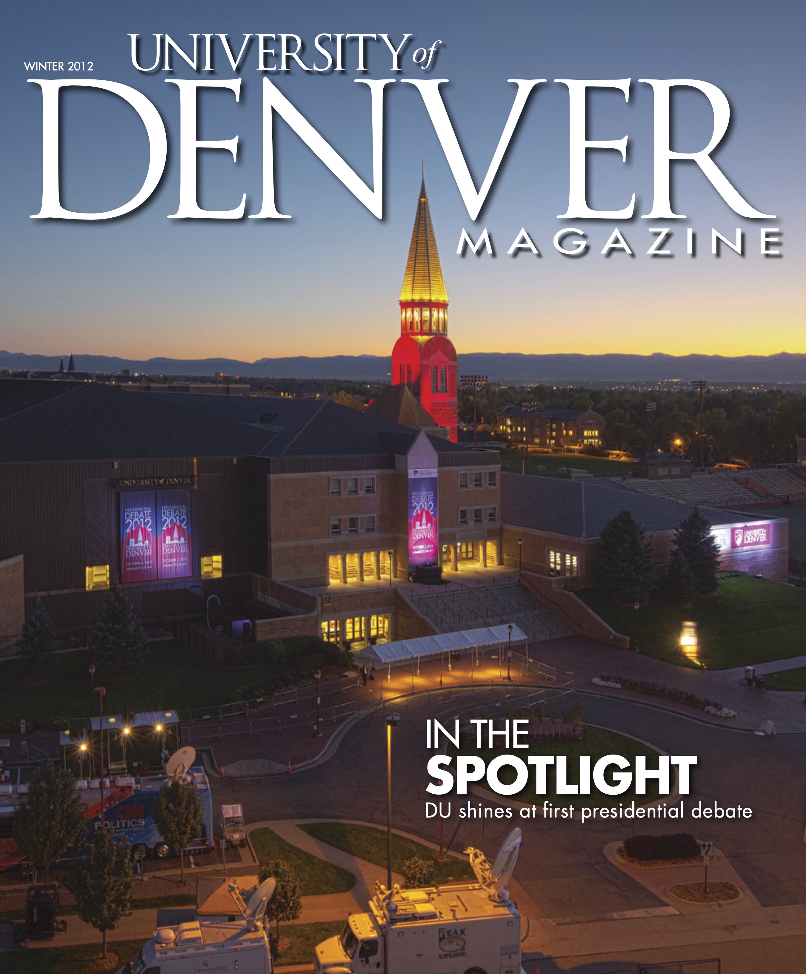 Winter 2012 issue of the University of Denver Magazine