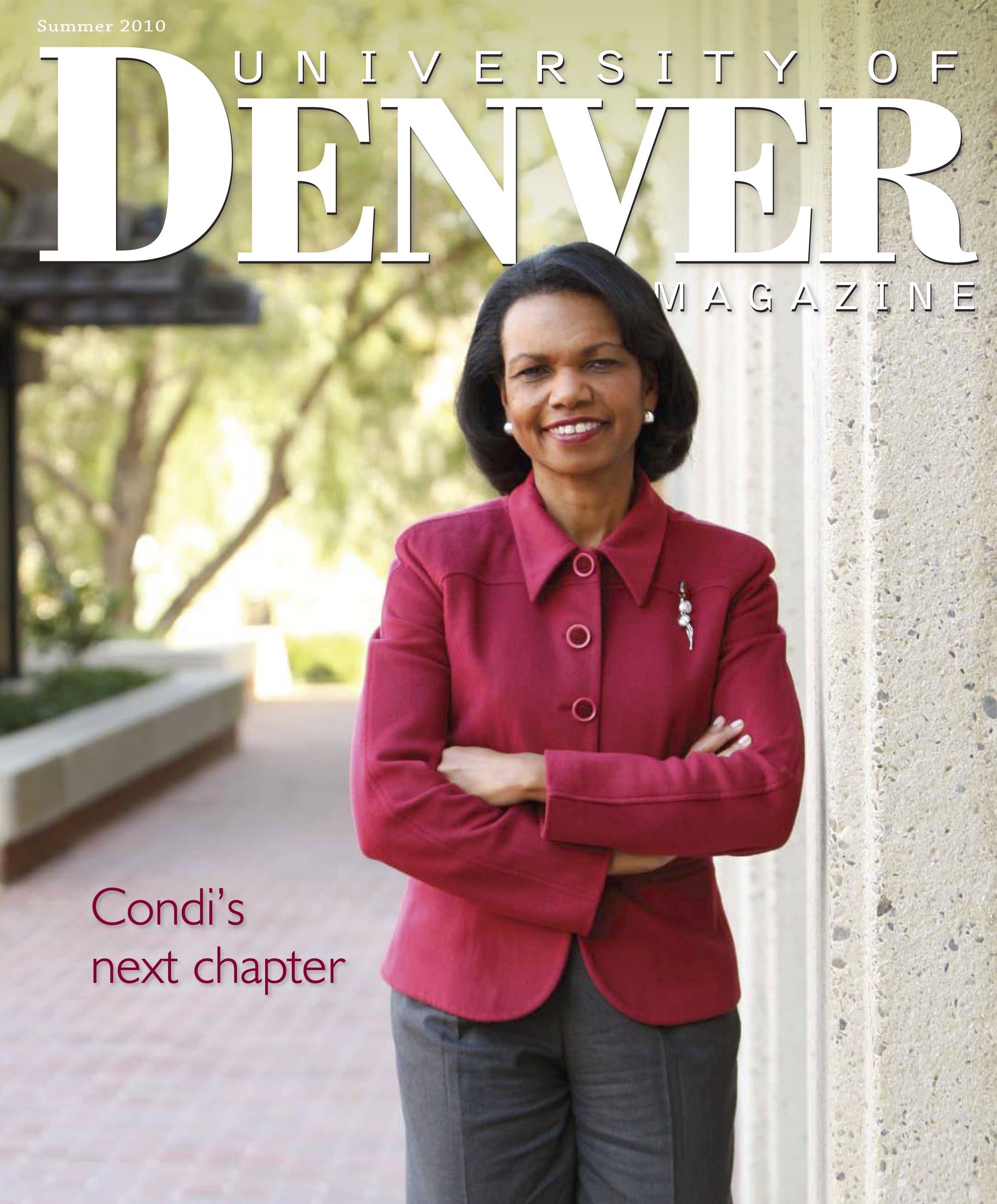 Summer 2010 issue of the University of Denver Magazine