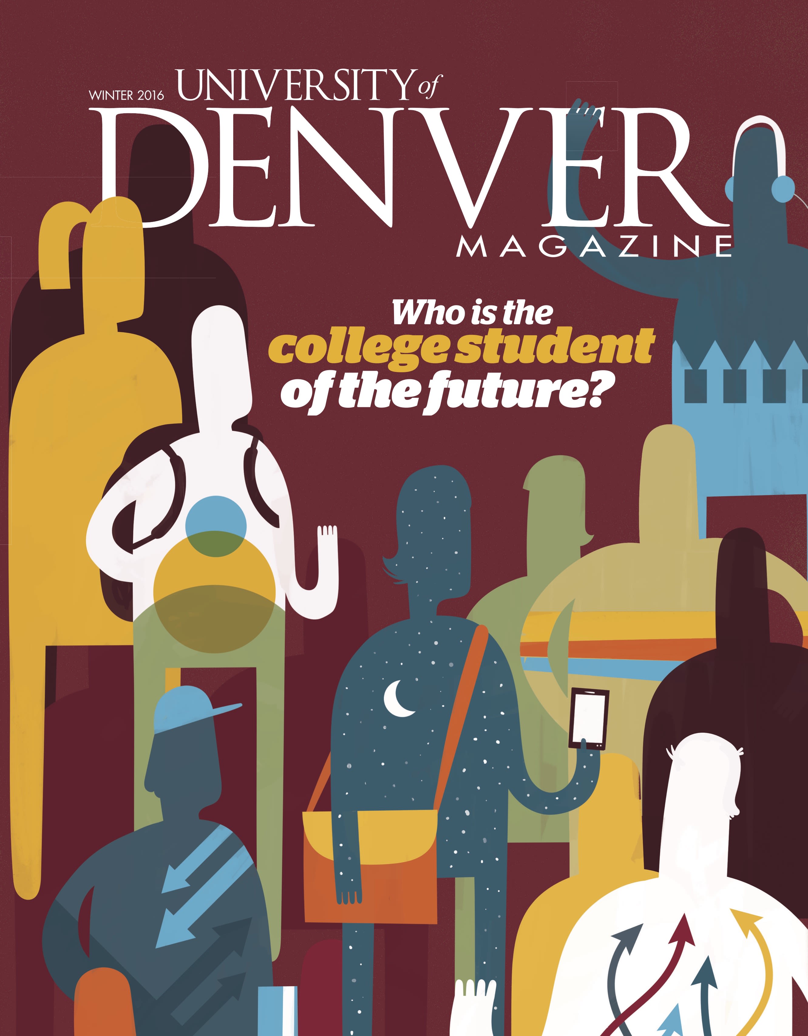 Winter 2016 issue of the University of Denver Magazine