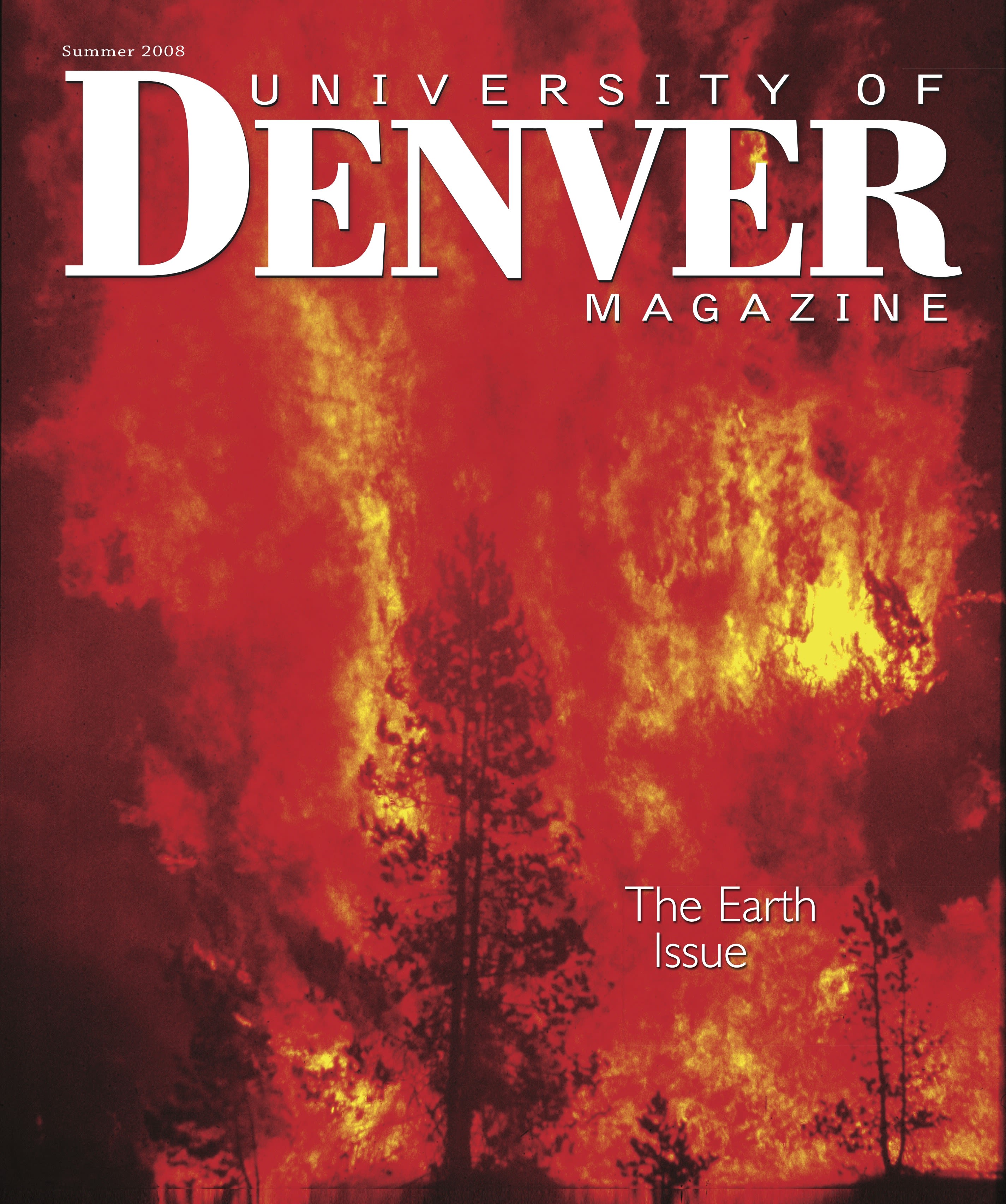 Summer 2008 issue of the University of Denver Magazine