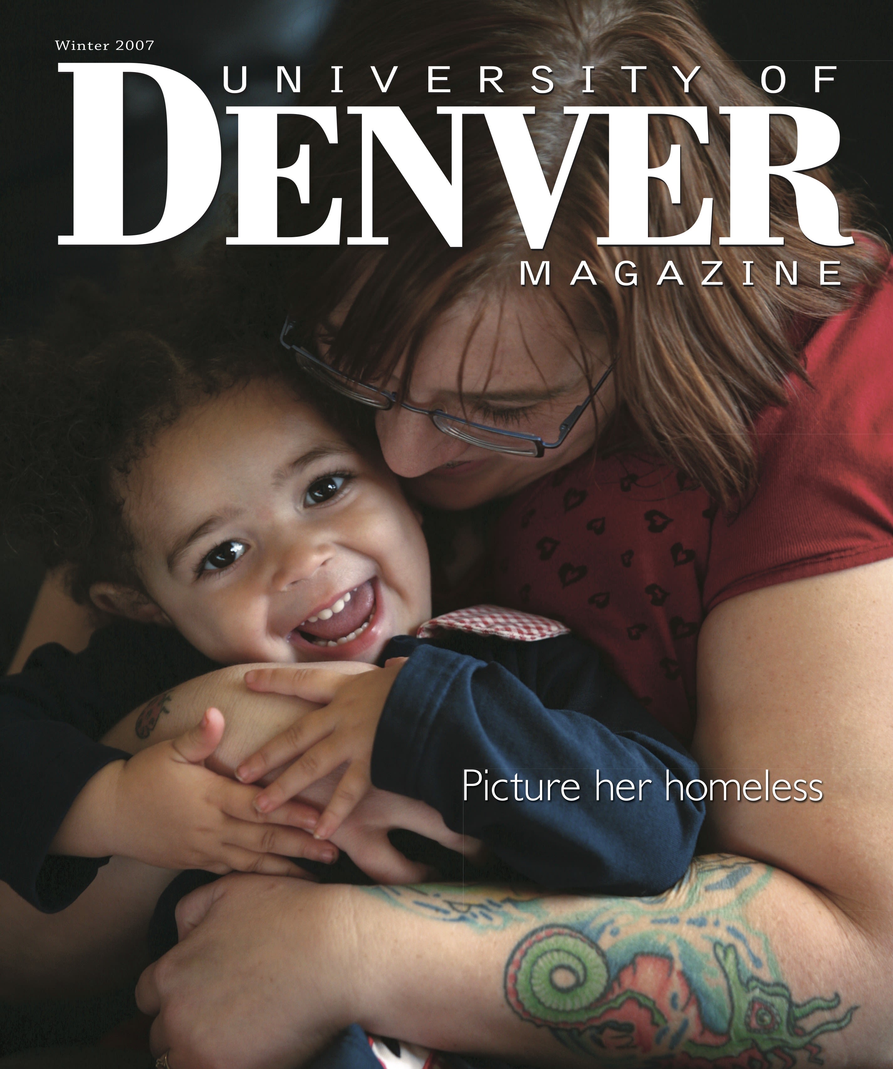 Winter 2007 issue of the University of Denver Magazine