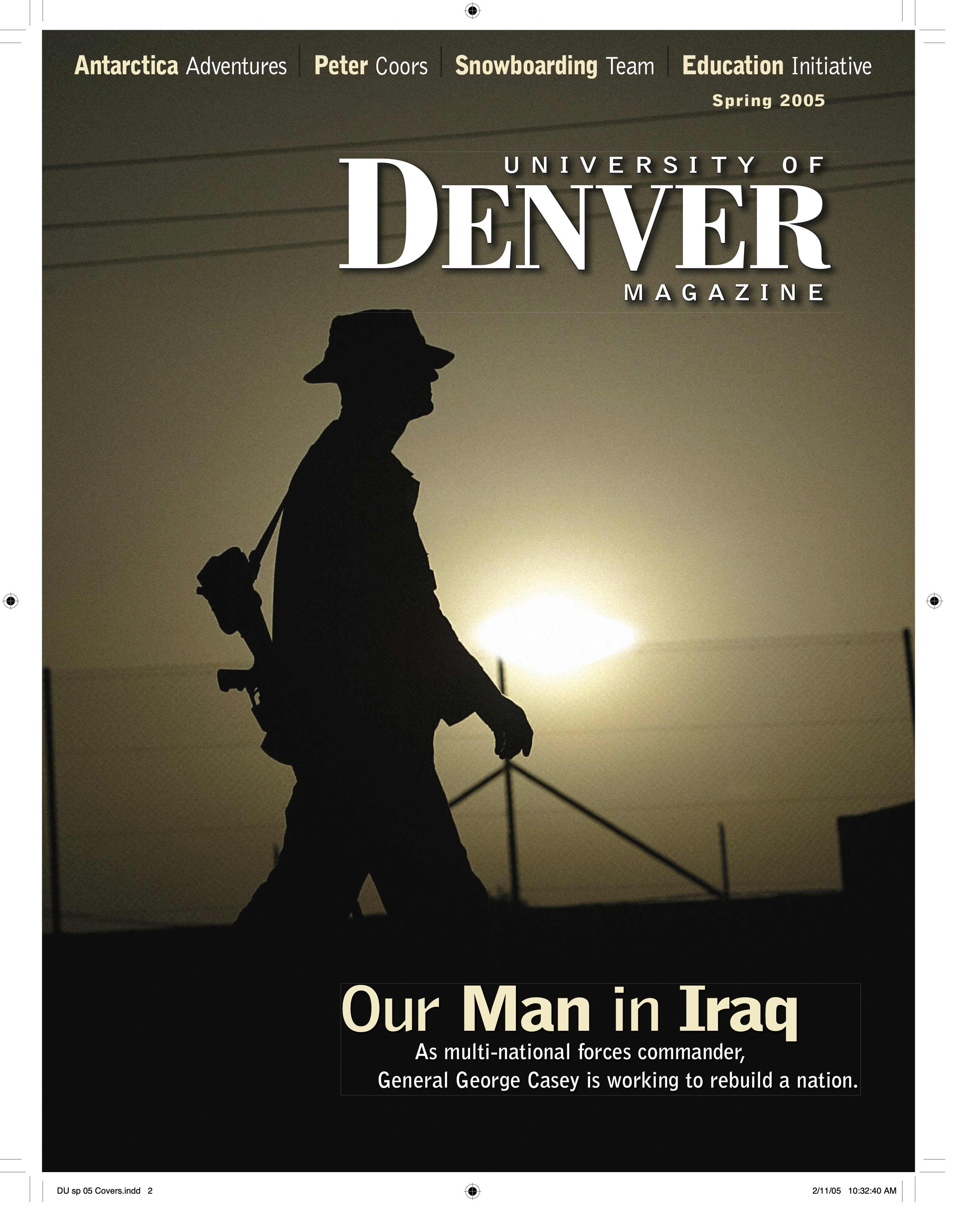 Spring 2005 issue of the University of Denver Magazine