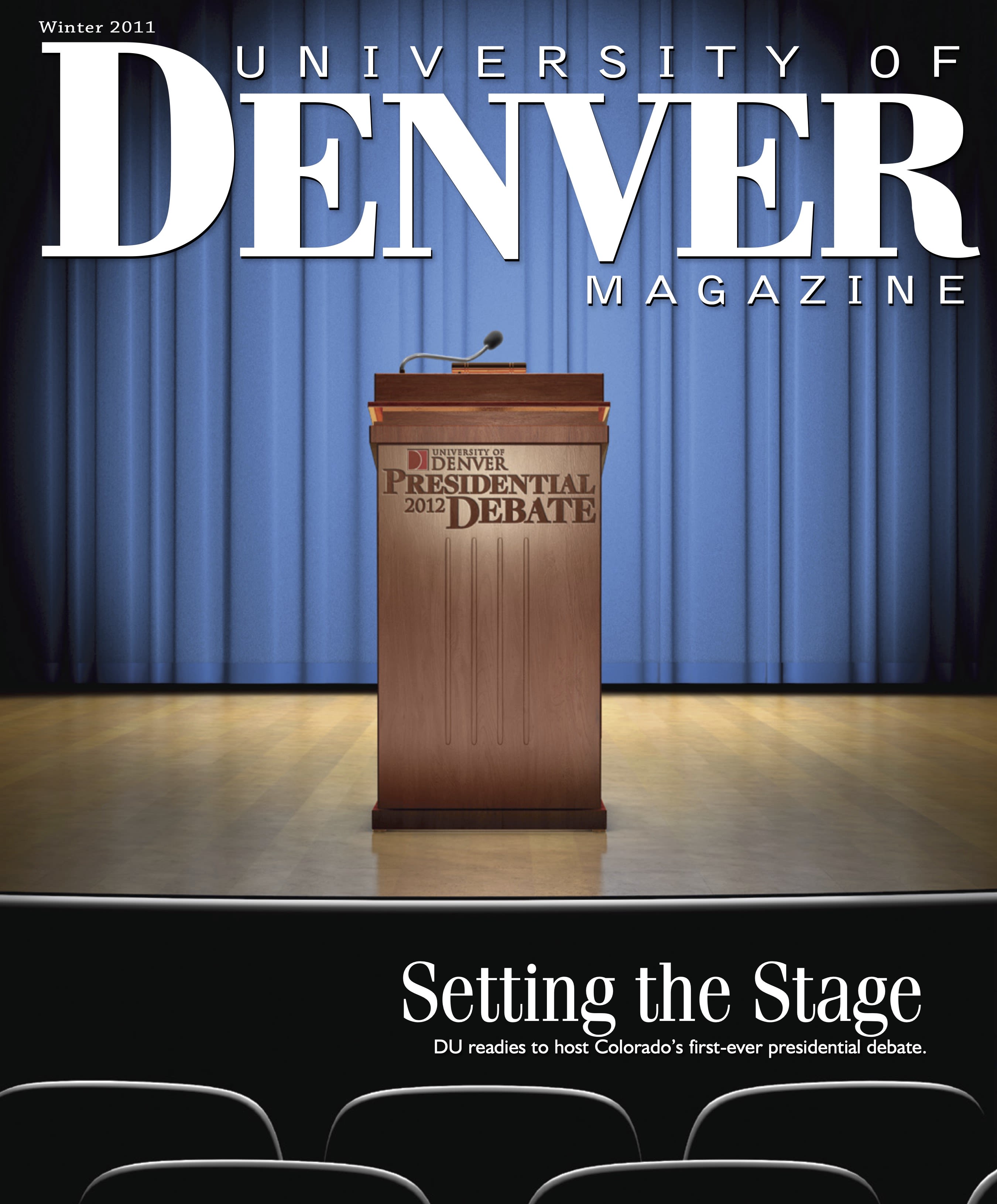 Winter 2011 issue of the University of Denver Magazine