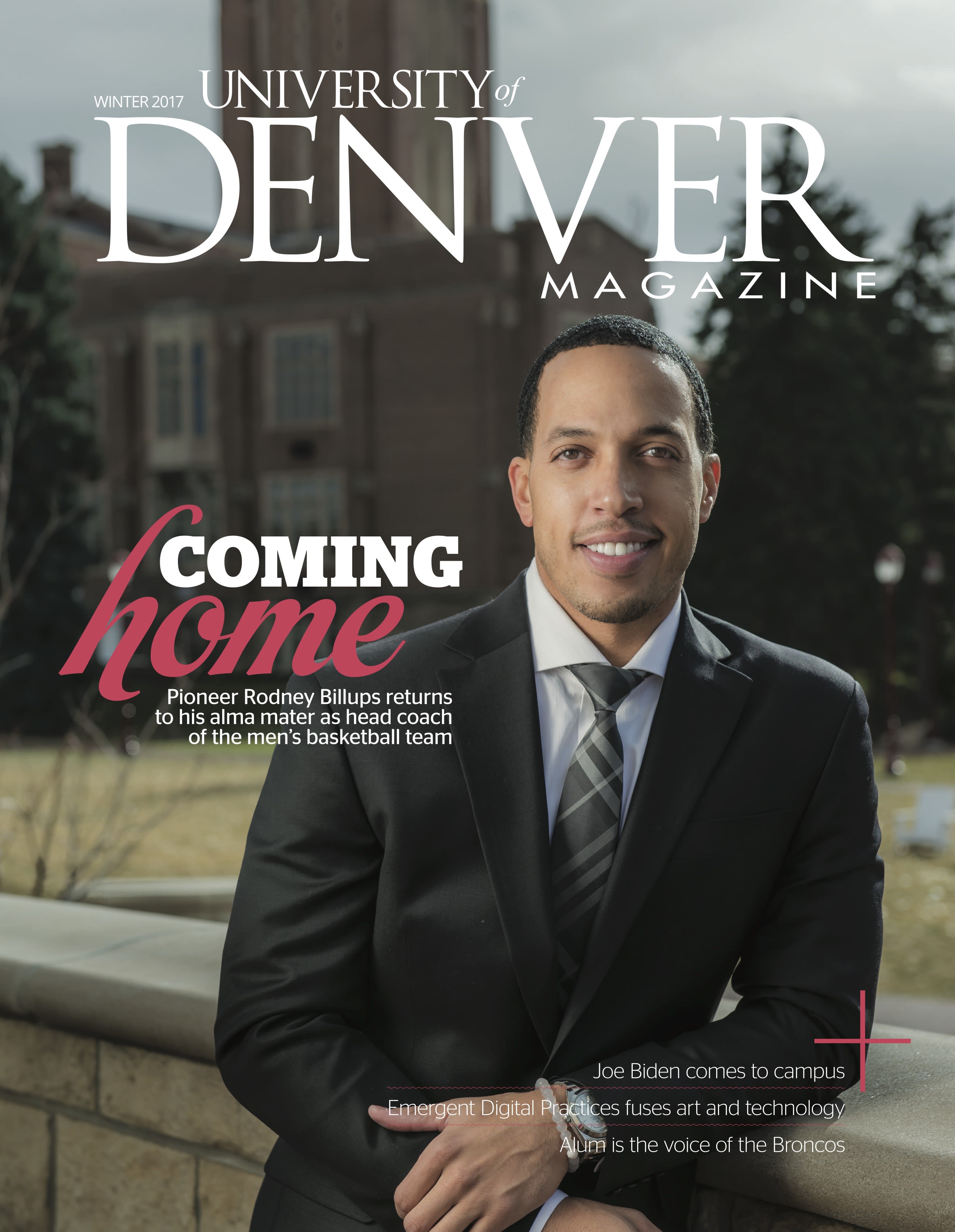 Winter 2017 issue of the University of Denver Magazine