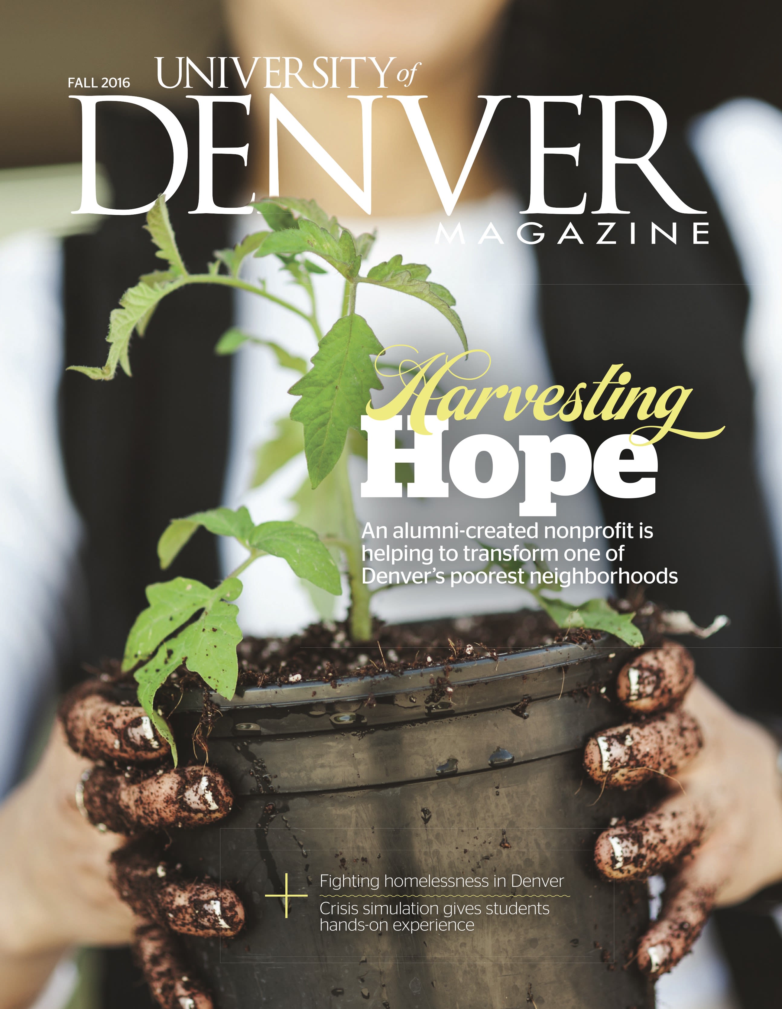 Fall 2016 issue of the University of Denver Magazine