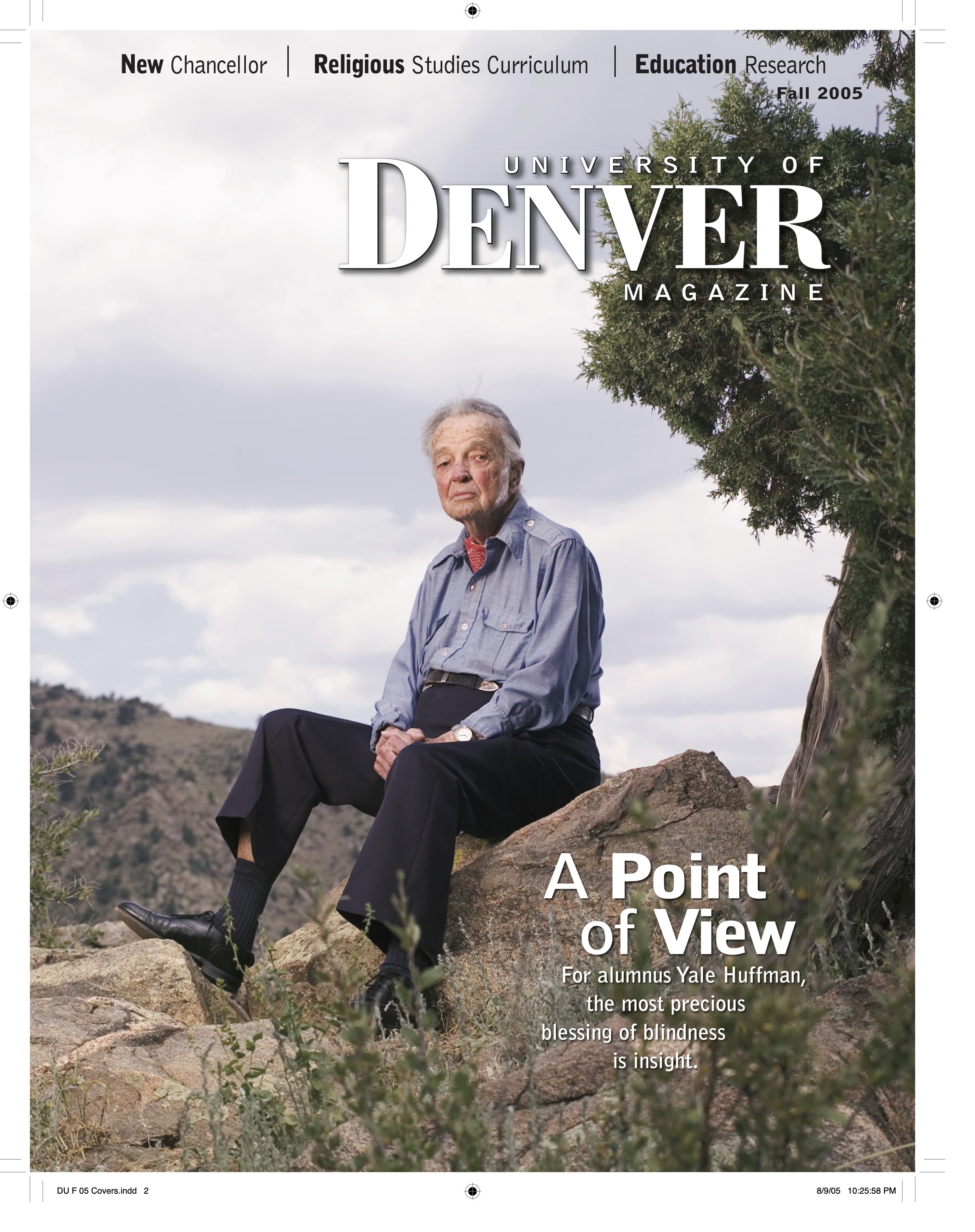 Fall 2005 issue of the University of Denver Magazine